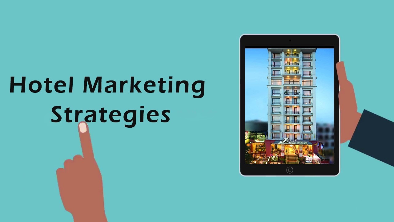 hotel marketing and online strategies to increase bookings hotel marketing
